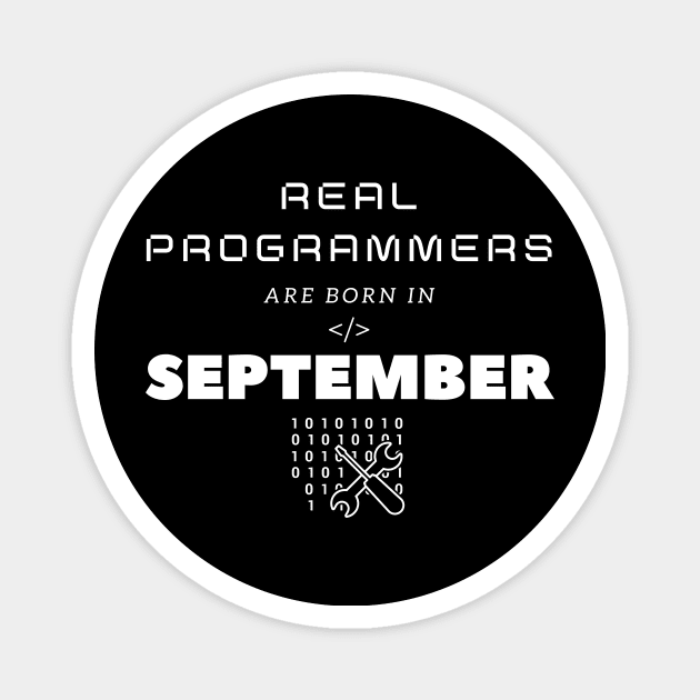 Real Programmers Are Born In September Magnet by PhoenixDamn